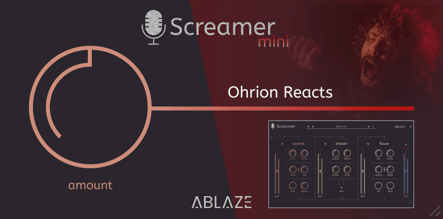 Screamer Mini - Ohrion Reacts